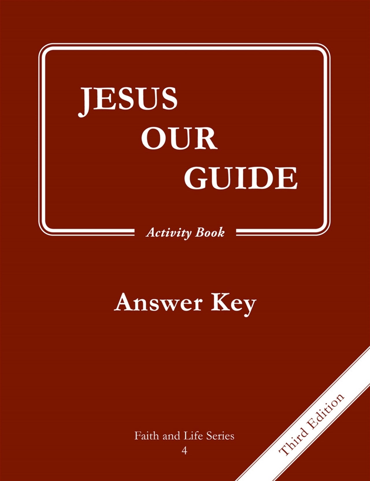 Faith and Life – Grade 4 – Activity Book Answer Key