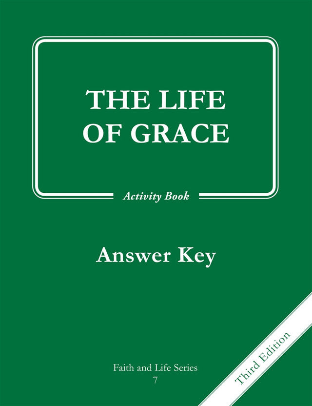 Faith and Life – Grade 7 – Activity Book Answer Key