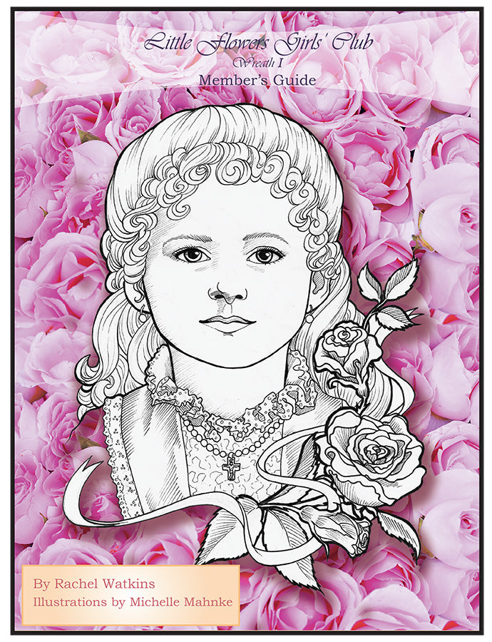 Little Flowers Member’s Guide Wreath 1
