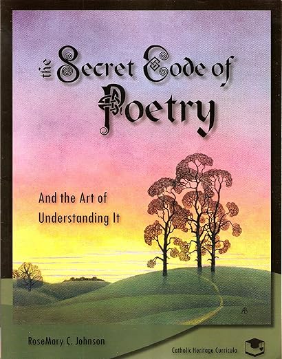 The Secret Code of Poetry and the Art of Understanding It---Daily Lesson Plans
