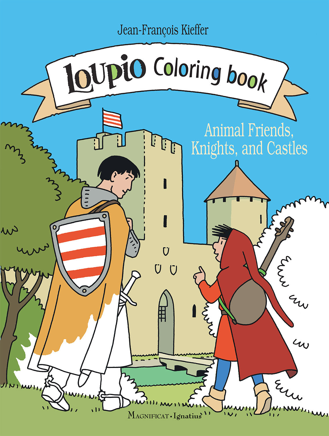 Loupio Coloring Book Animal Friends, Knights, and Castles