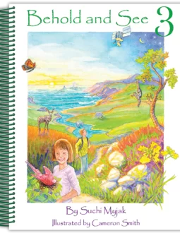 Behold and See Science 3: Beginning Science