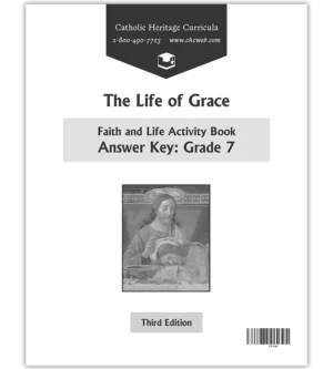 Faith and Life, The Life of Grace Grade 7 Activity Book Answer Key