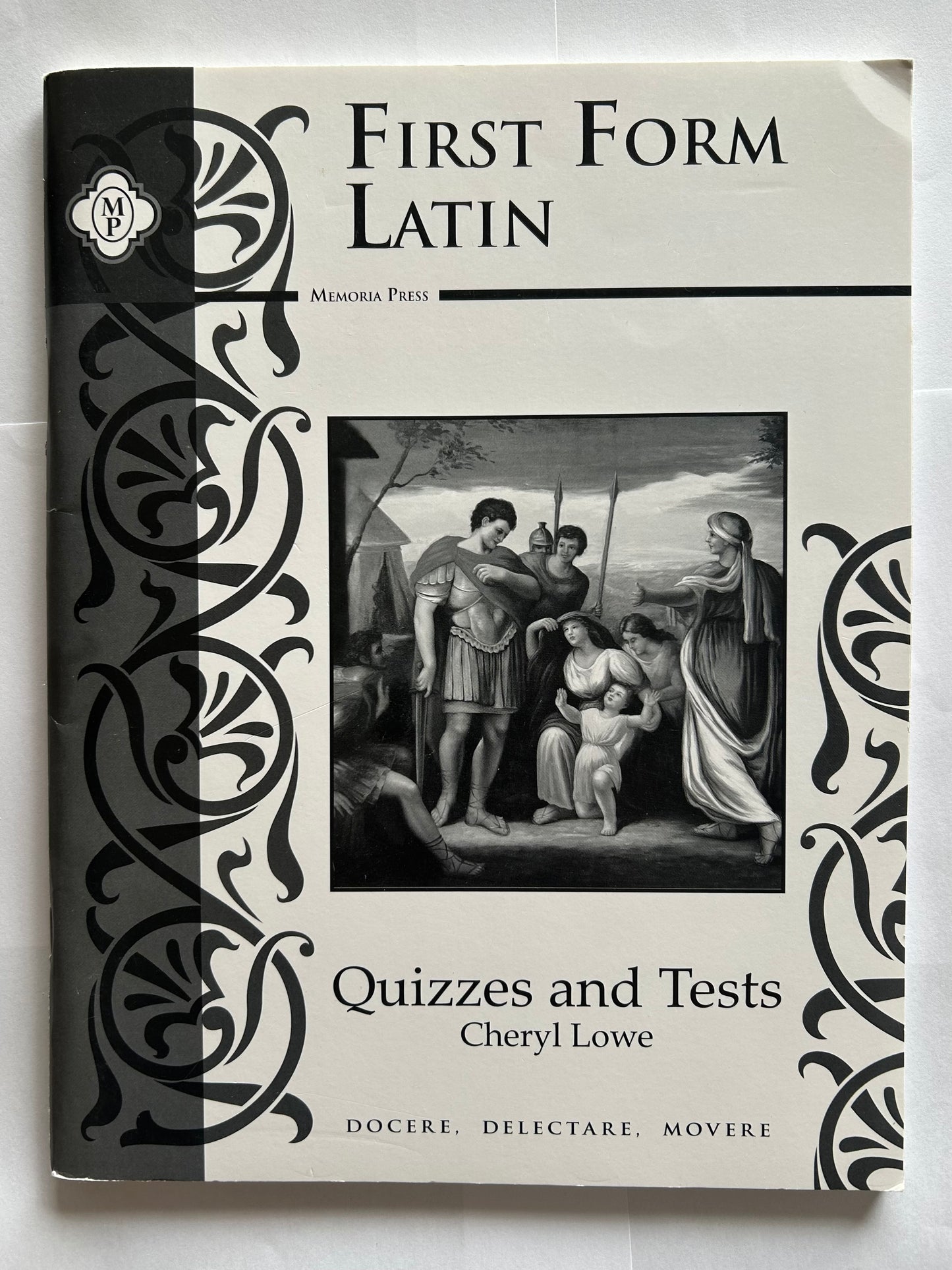 First Form Latin Tests & Quizzes (English and Latin Edition)