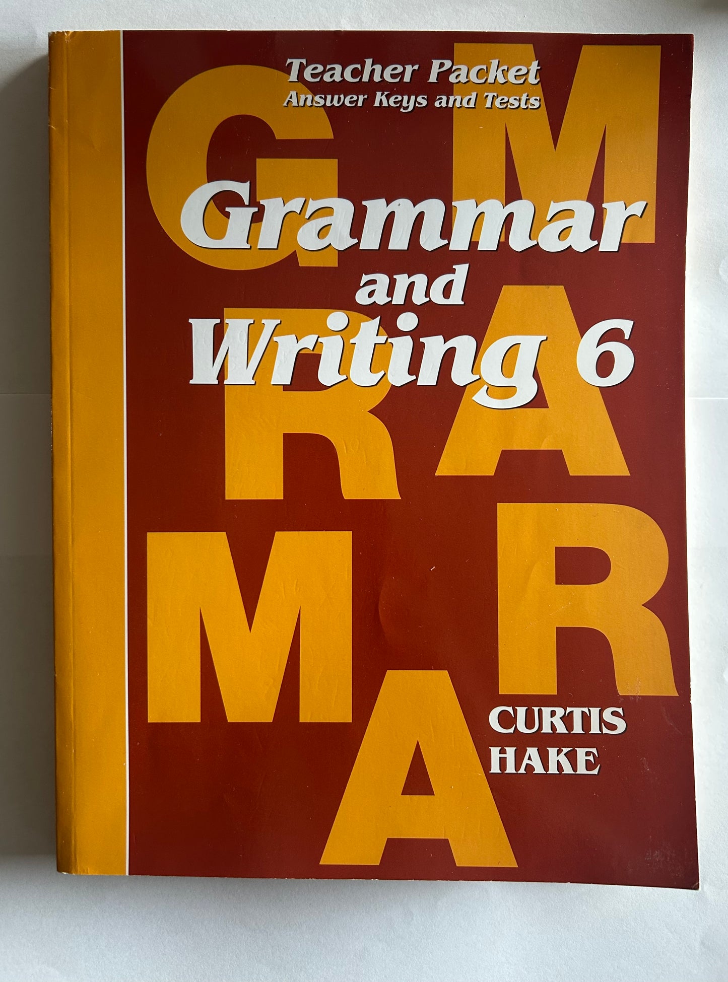 Grammar and Writing 6: Answer Keys and Tests, Teacher Packet