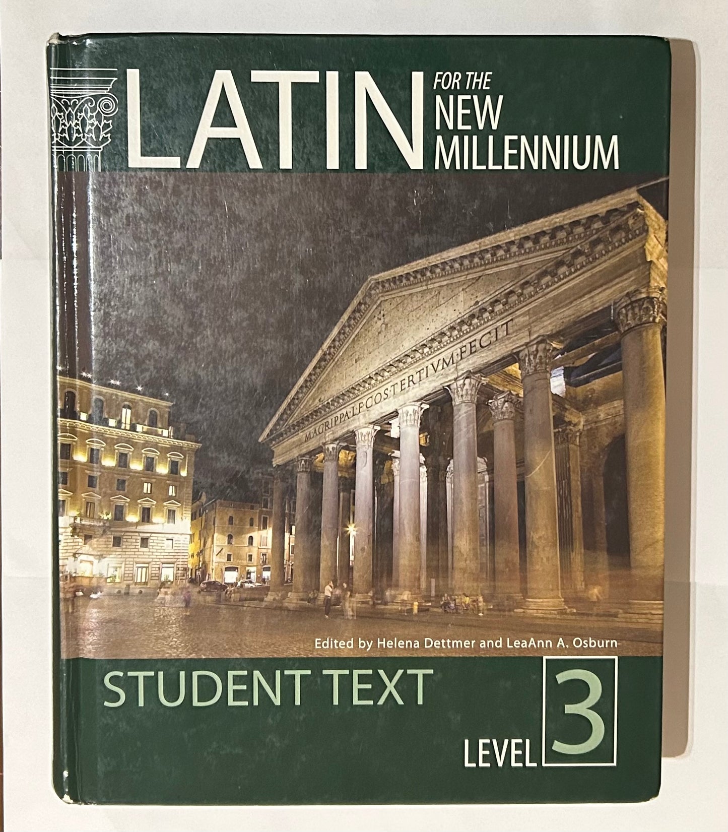 Latin for the New Millennium: Level 3 (Latin and English Edition)