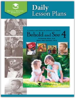 Behold and See 4 Daily Lesson Plans
