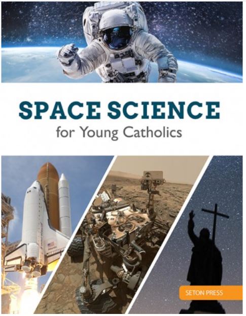Space Science for Young Catholics