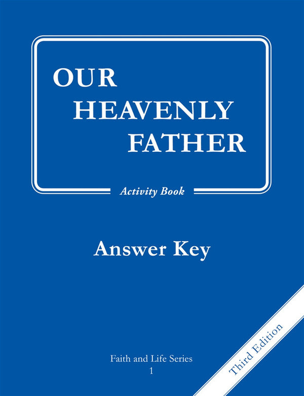 Faith and Life – Grade 1 – Activity Book Answer Key