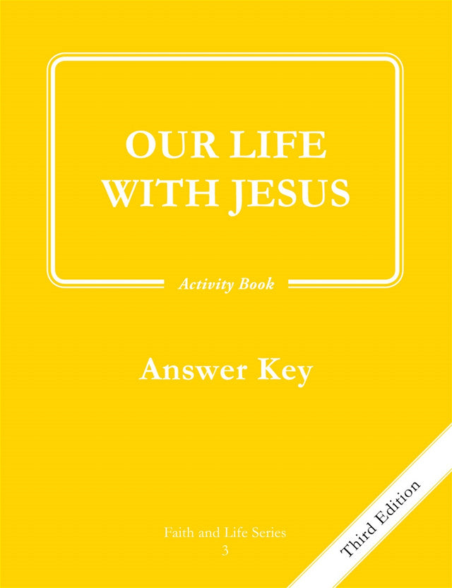 Faith and Life – Grade 3 – Activity Book Answer Key