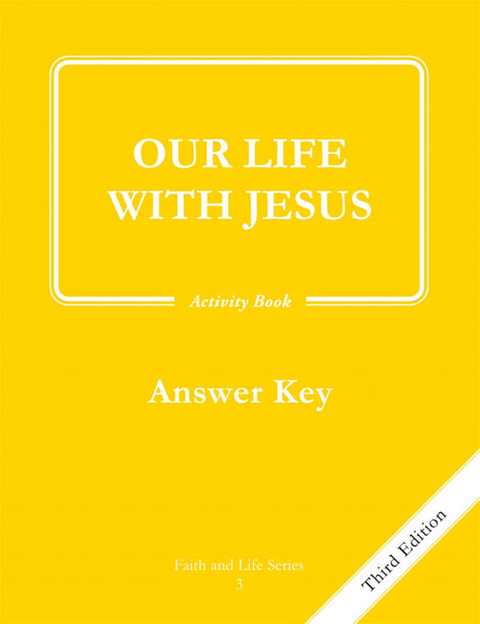 Faith and Life – Grade 3 – Activity Book Answer Key
