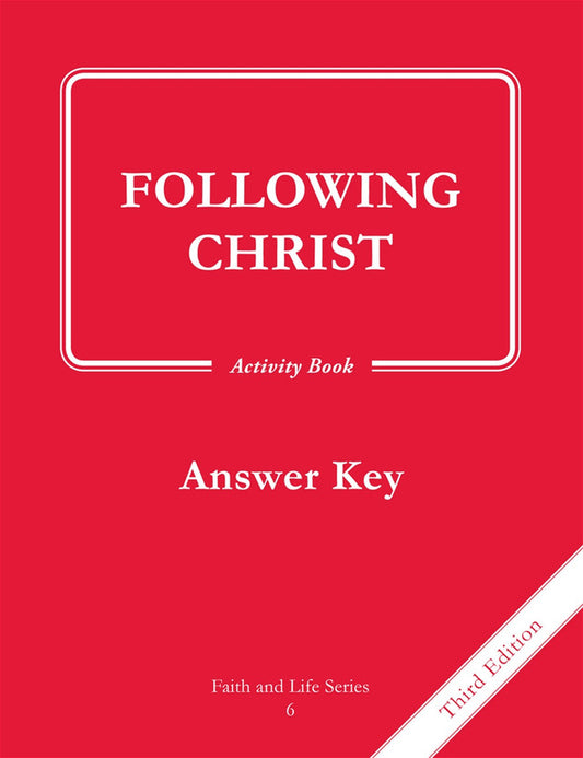 Faith and Life – Grade 6 – Activity Book Answer Key