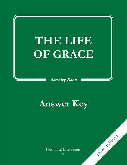 Faith and Life – Grade 7 – Activity Book Answer Key