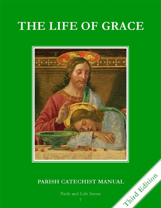 Faith and Life – Grade 7 Parish Catechist’s Manual