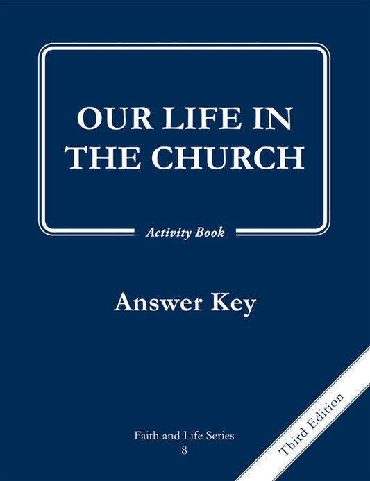 Faith and Life – Grade 8 – Activity Book Answer Key