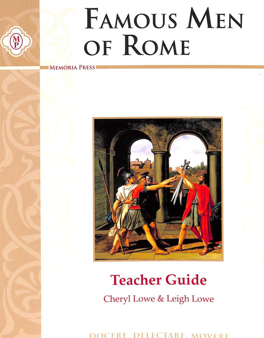 Famous Men of Rome Teacher Guide, Second Edition
