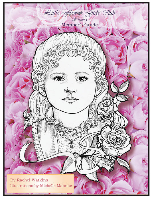 Little Flowers Member’s Guide Wreath 1