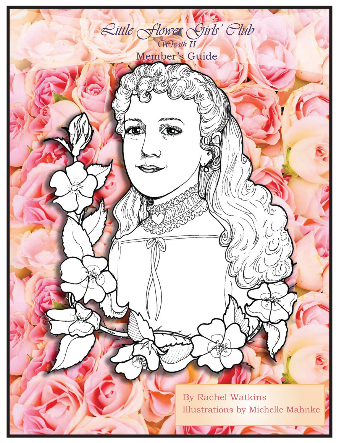 Little Flowers Member’s Guide Wreath 2