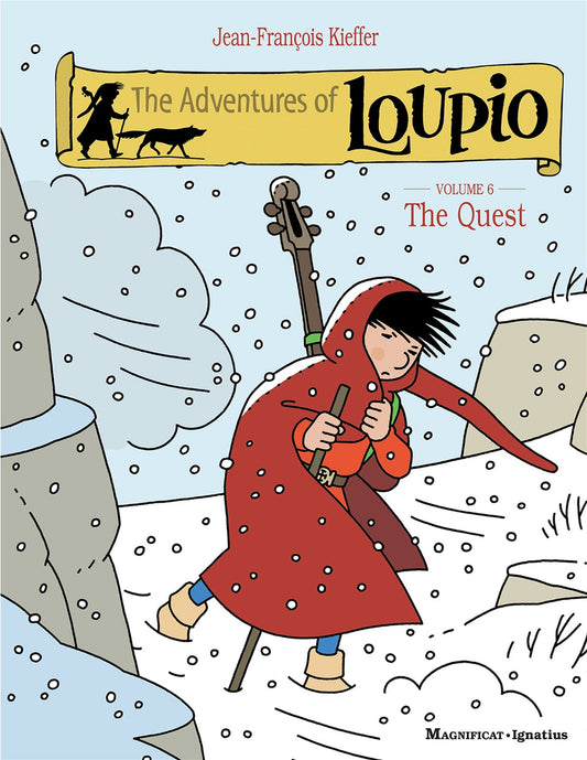 The Quest, Volume 6 The Adventures of Loupio