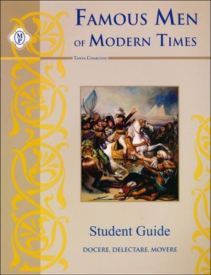 Famous Men of Modern Times, Student Guide