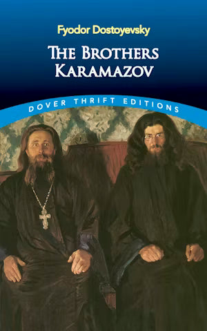 The Brothers Karamazov By Fyodor Dostoyevsky