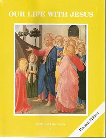 Our Life With Jesus: Book 3 cover image