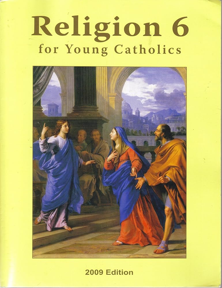 Religion 6 for Young Catholics: 2009 Edition cover image