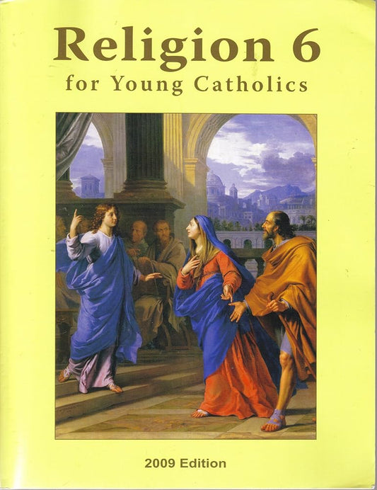 Religion 6 for Young Catholics: 2009 Edition cover image