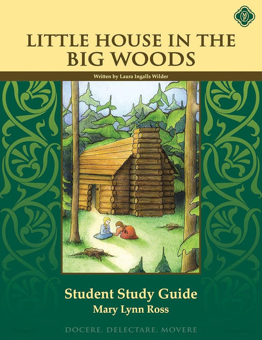 Little House in the Big Woods, Student Study Guide cover image