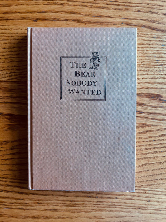 The Bear that Nobody Wanted by Janet and Allan Ahlberg