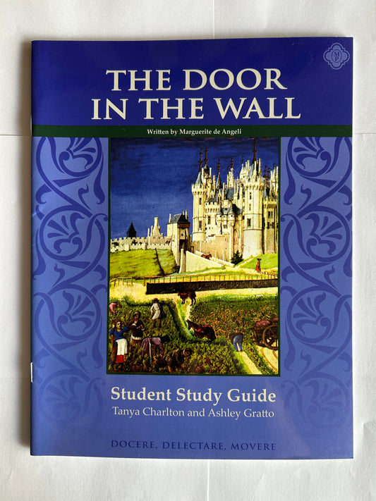 The Door in the Wall Student Guide