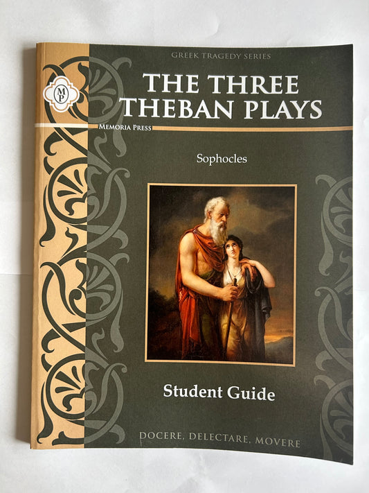 Three Theban Plays by Sophocles Student Guide