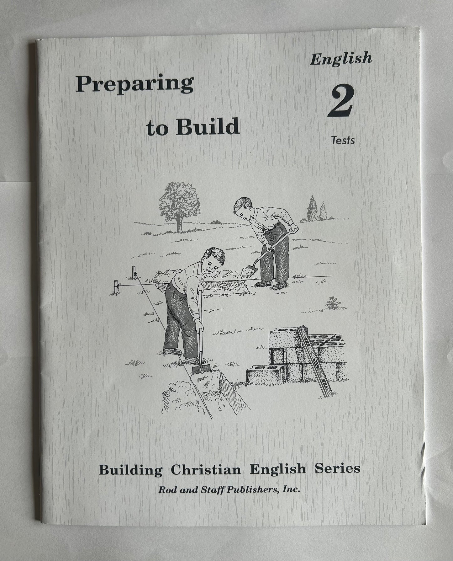 Preparing to Build: English 2 Tests (Building Christian English Series)