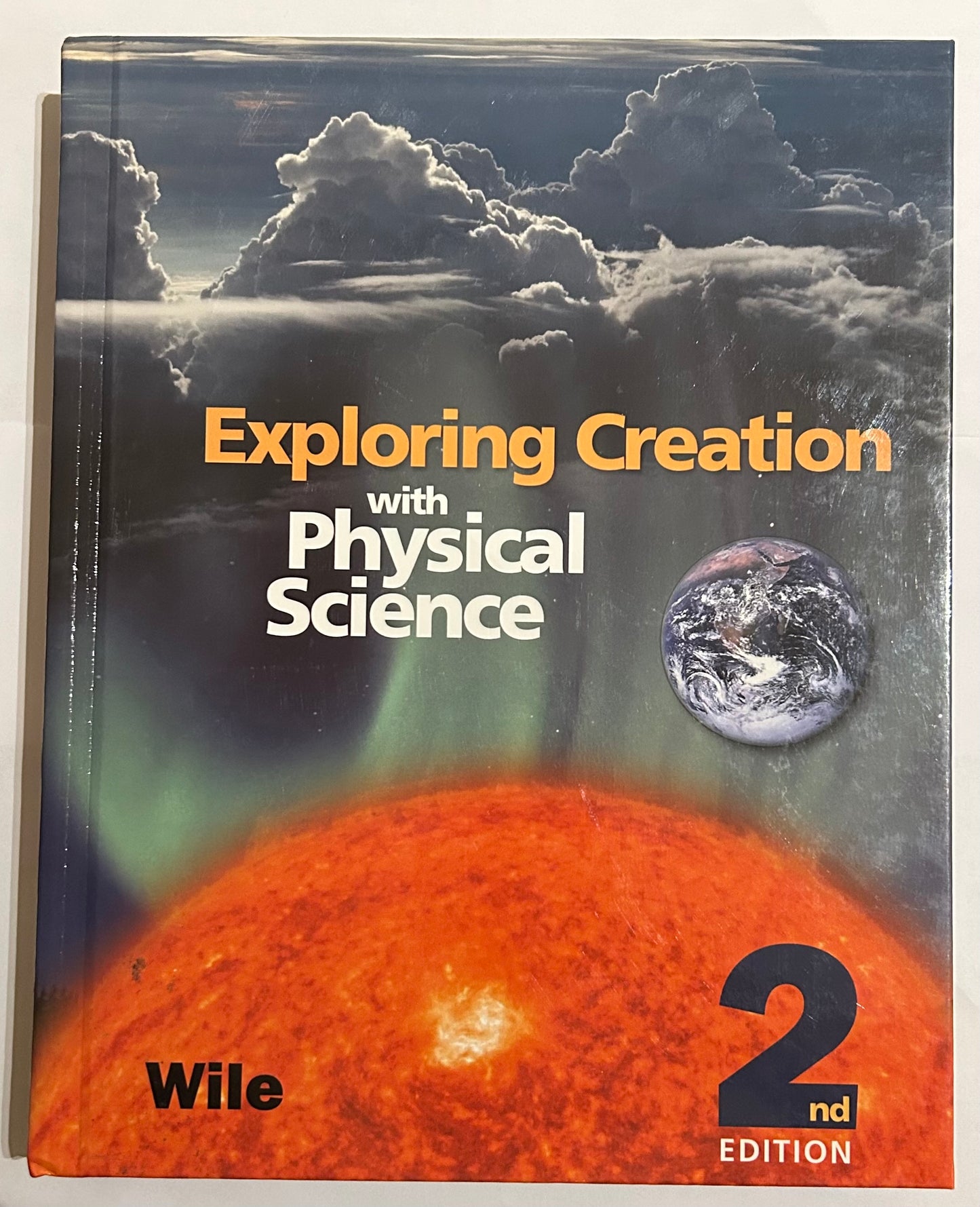 Exploring Creation with Physical Science 2nd Edition, Textbook, Apologia