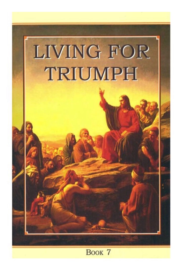 Living for Triumph, book 7