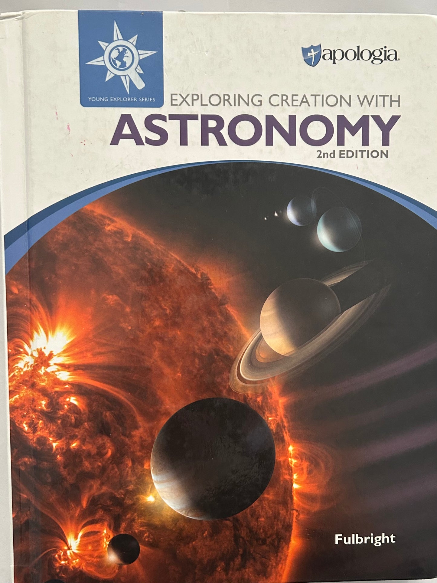 Exploring Creation with Astronomy 2nd Edition, Textbook