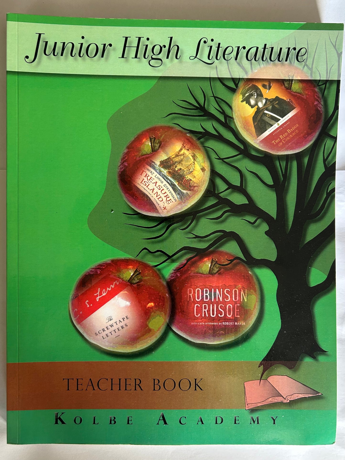 Junior High Literature  Teacher Book, Kolbe Academy