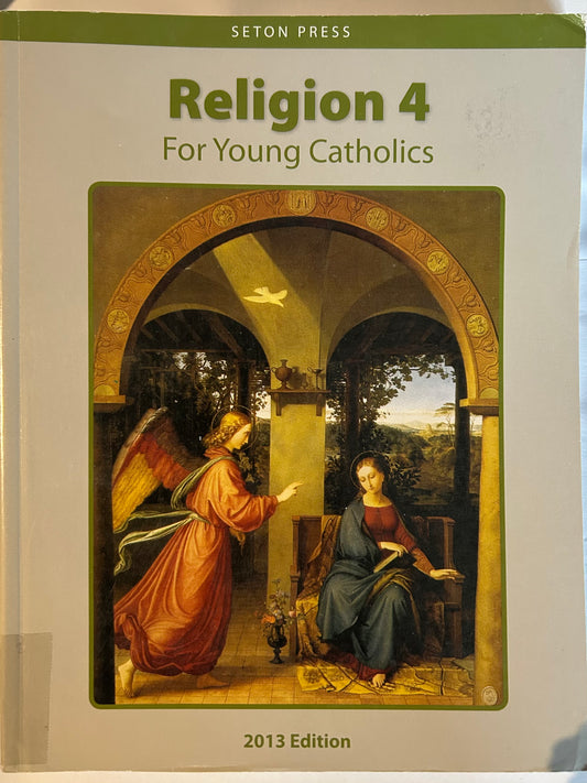 Religion 4 for Young Catholics - Seton Press