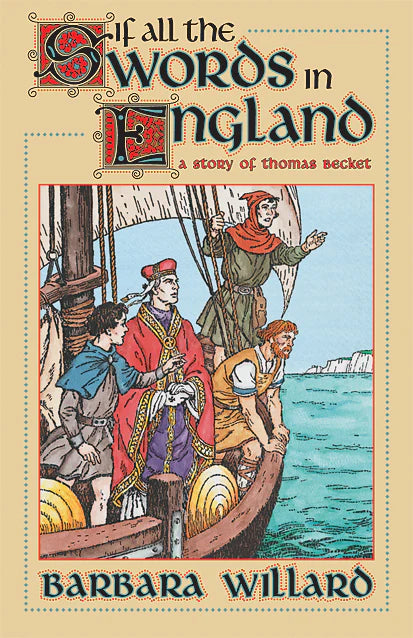 If All the Swords in England: A Story of Thomas Becket
