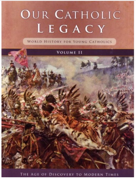 Our Catholic Legacy Volume 2