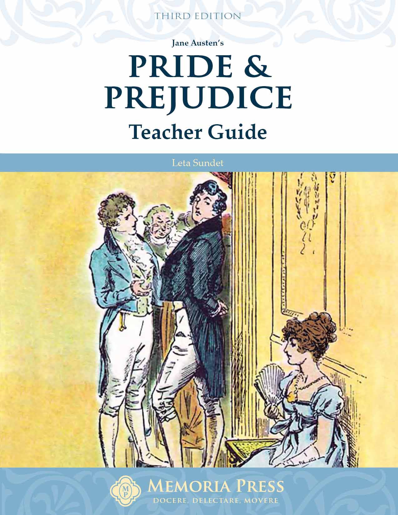 Pride and Prejudice Teacher’s Guide