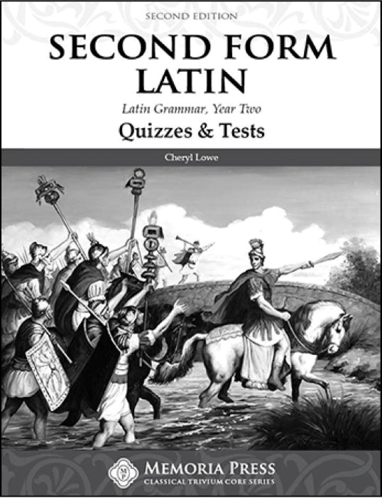 Second Form Latin Quizzes & Tests (Second Edition)