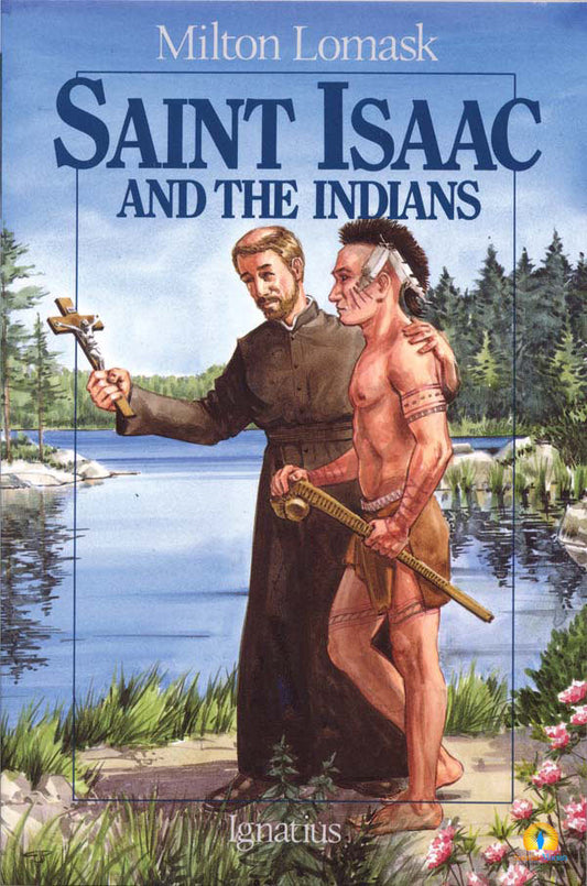 Saint Isaac and the Indians