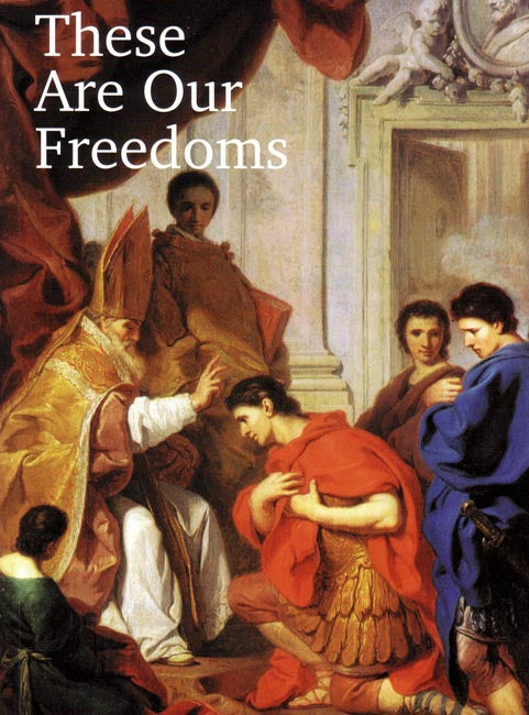 Faith and Freedom: These Are Our Freedoms Grade 7