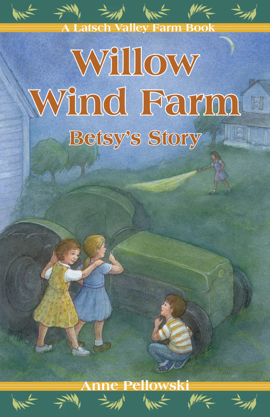 Willow Wind Farm: Betsy's Story (Volume 4)