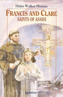 Francis and Clare – Saints of Assisi