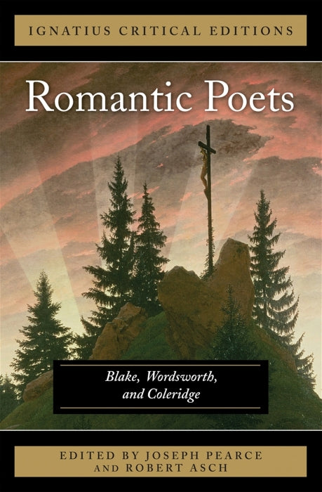 Romantic Poets, Ignatius Critical Editions