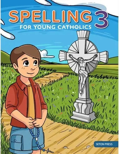 Spelling 3 for Young Catholics Second Edition